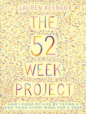 cover image of The 52 Week Project